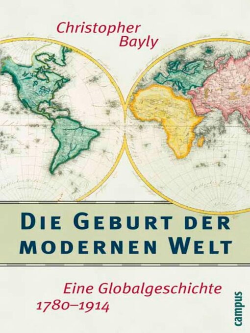 Title details for Die Geburt der modernen Welt by Christopher A. Bayly - Available